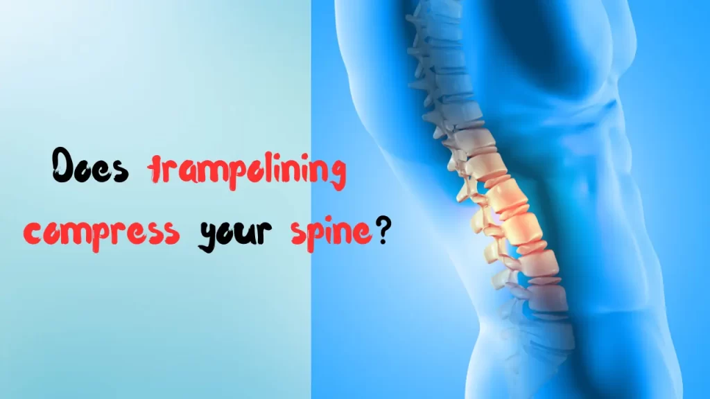 trampoline and your spine